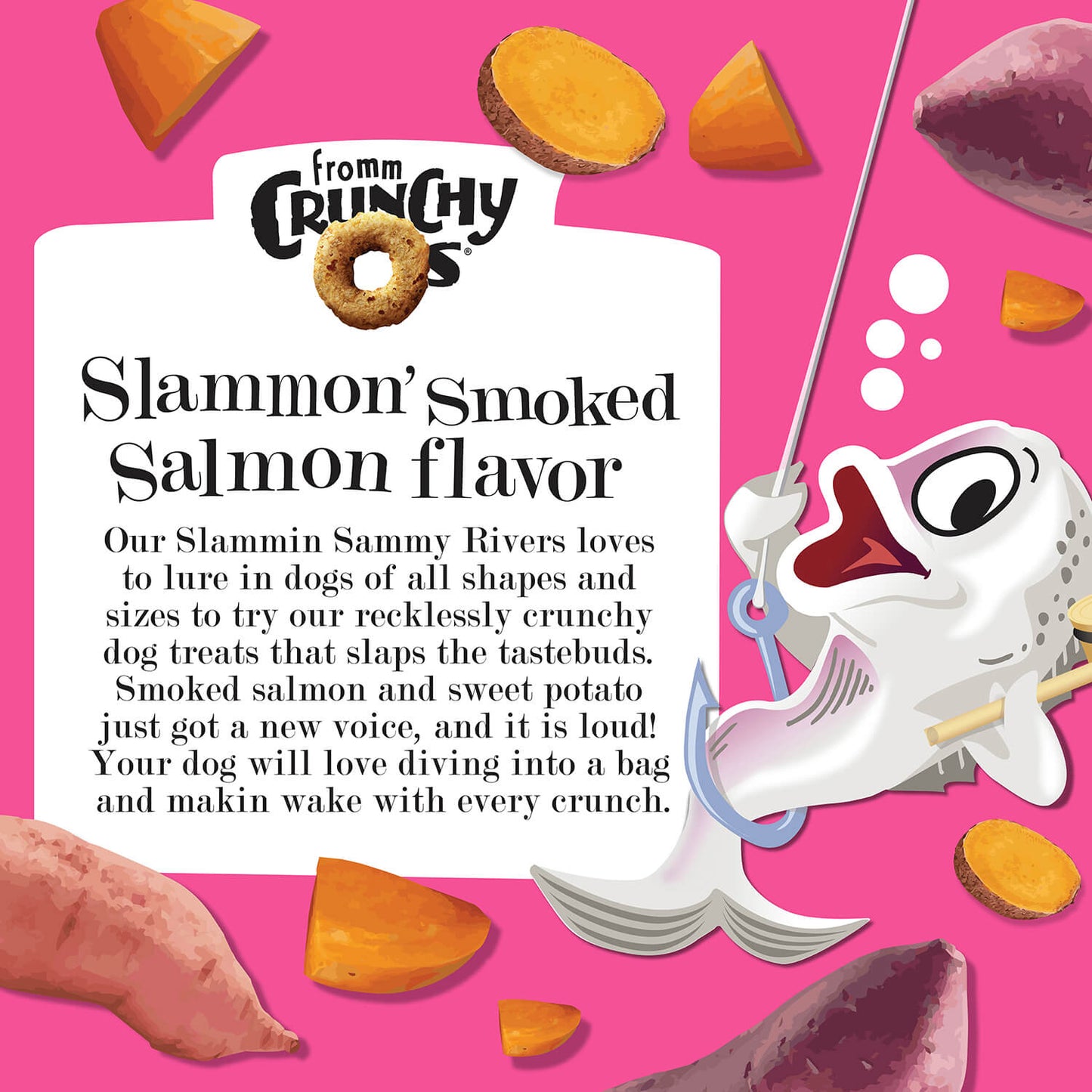 Fromm Crunchy O's Slammon' Smoked Salmon